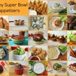 Healthy Super Bowl Appetizers 2013 Season